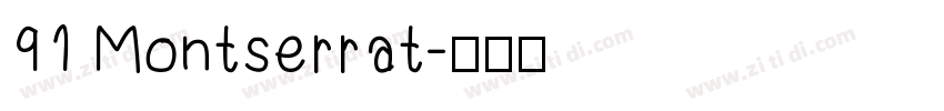 91 Montserrat字体转换